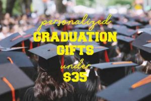 Personalized Graduation Gifts Under $35