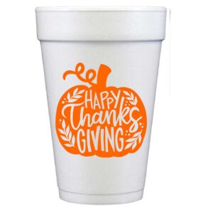 Thanksgiving Foam Cup 10 Pk {Happy Thanksgiving in Pumpkin}