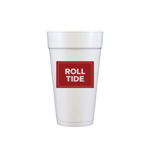 University of Alabama - Roll Tide {20 oz Foam Cup 10 Pack}